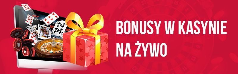 Bonusy w kasynie na żywo