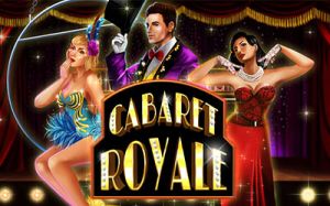 Cabaret Royale